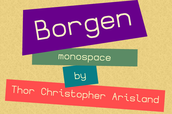 Borgen Monospace Font Review for Digital Campaigns