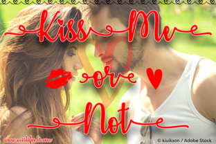 Kiss Me or Not Font: Romantic Script for Branding